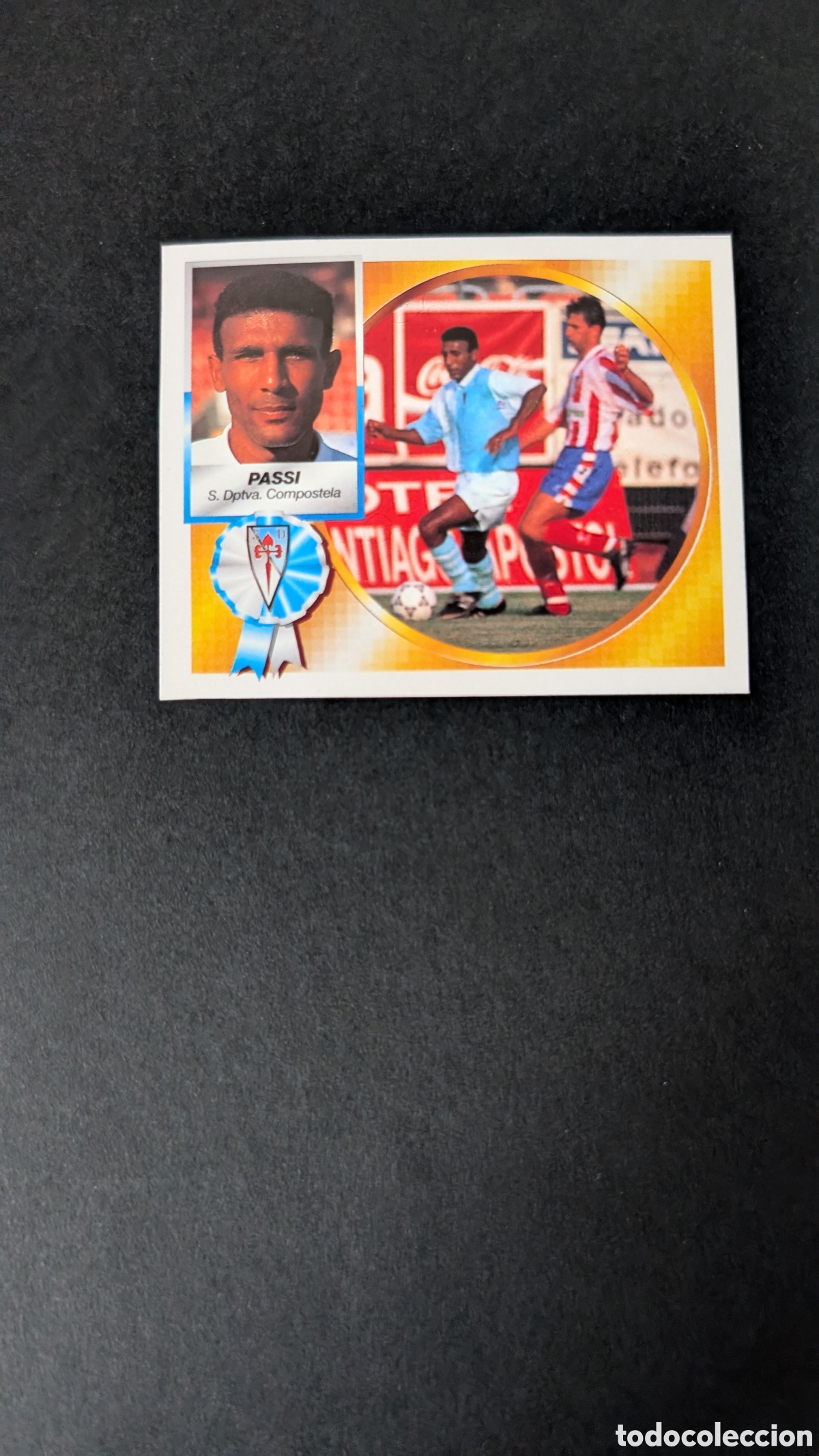 Cromos de Futebol: PASSI COMPOSTELA FICHAJE 1 BIS LIGA ESTE 1994/95 94 95 RECORTADO