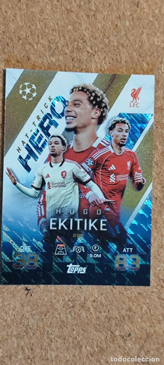 Cromos de F&uacute;tbol: MATCH ATTAX EXTRA 25/26 UCL CARD HAT-TRIC HERO EKITIKE LIVERPOOL # 253 TOPPS