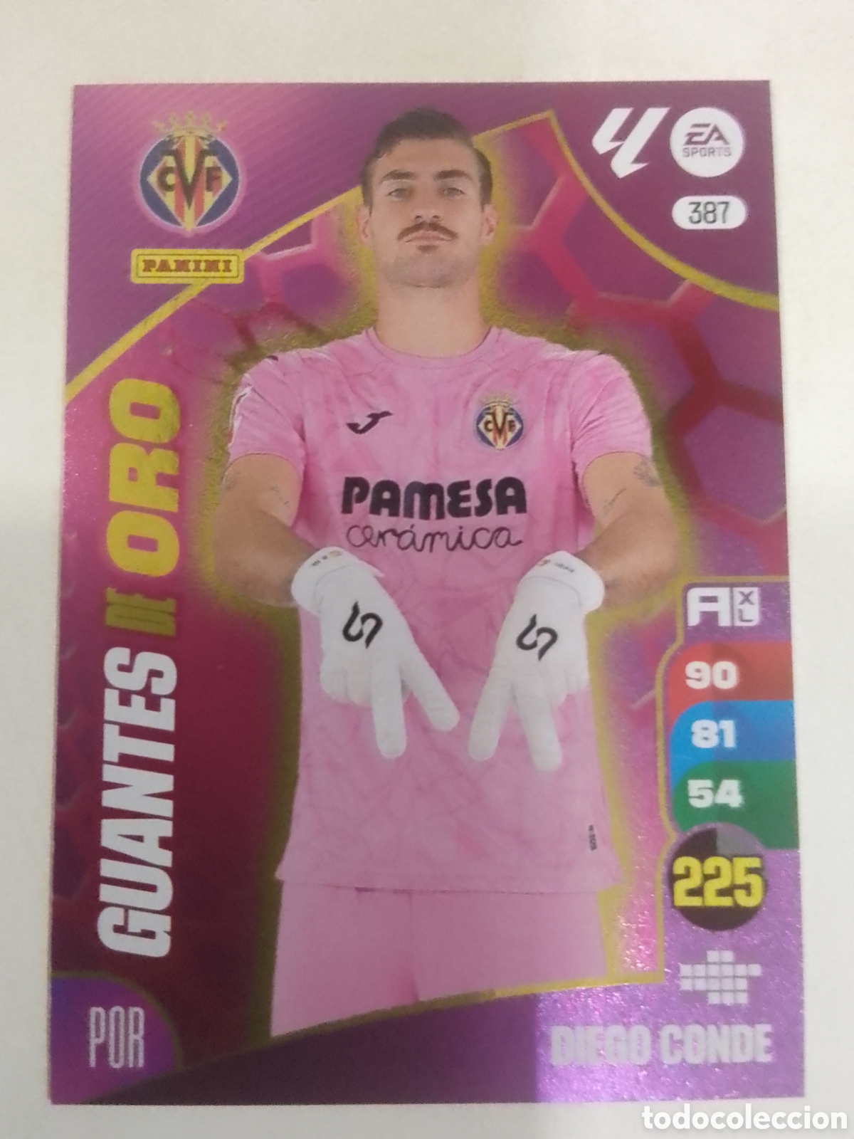 Cromos de F&uacute;tbol: Adrenalyn XL 2024-25 n&deg; 387 Diego Conde &bull; Villarreal. GUANTES DE ORO.