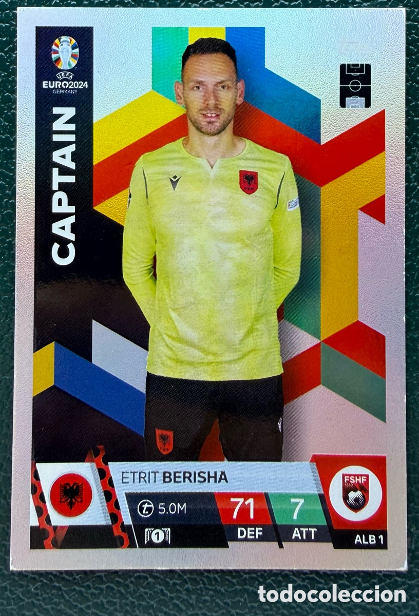 Cromos de Futebol: ALB 1 ETRIT BERISHA ALBANIA CAPTAIN FICHAS ALBUM TOPPS UEFA EURO 2024 MATCH ATTAX