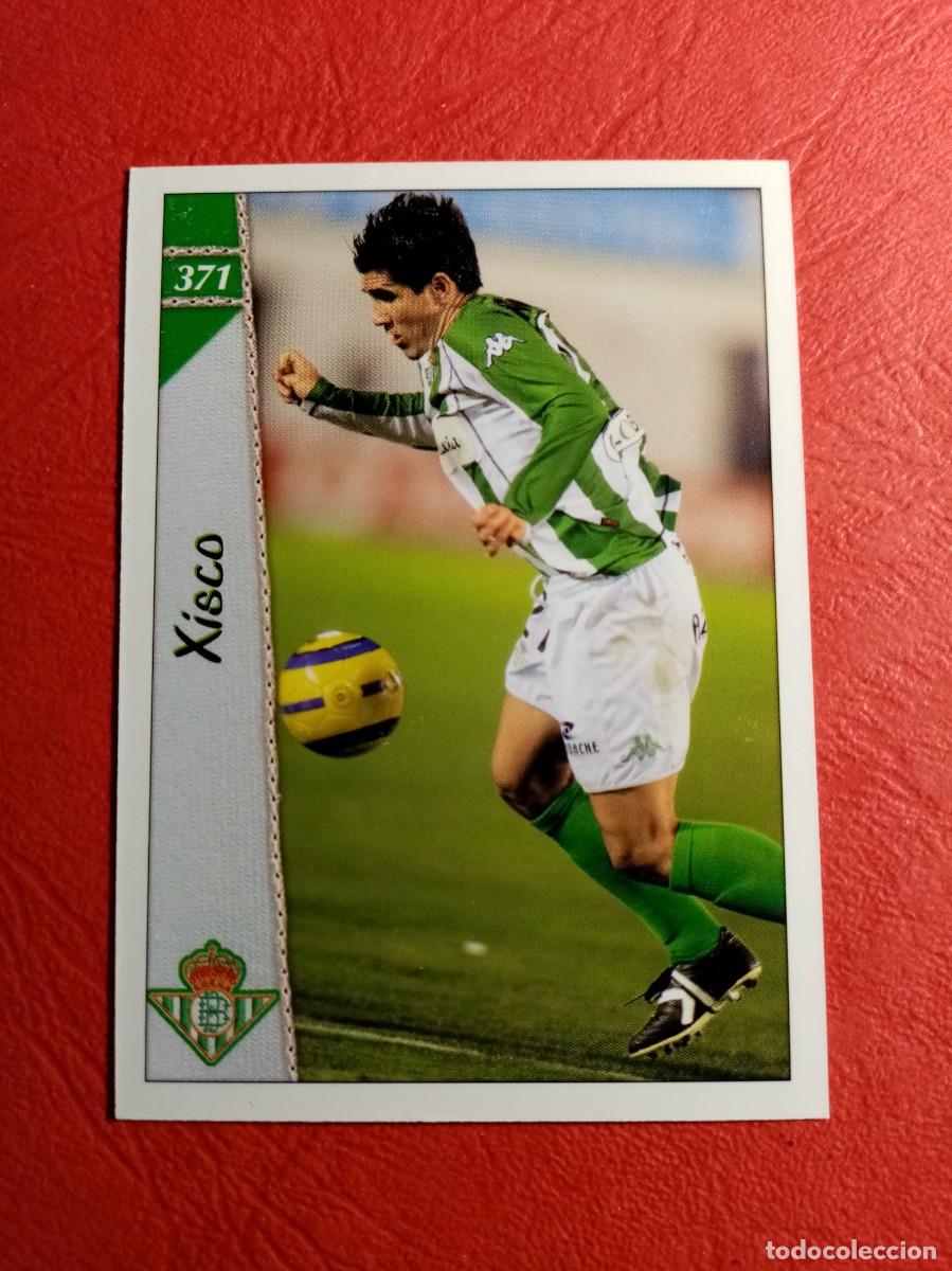 Football Stickers: N&ordm; 371 XISCO, REAL BETIS B., FICHAS DE LA LIGA 2007, 2006 2007, 06 07 MUNDICROMO
