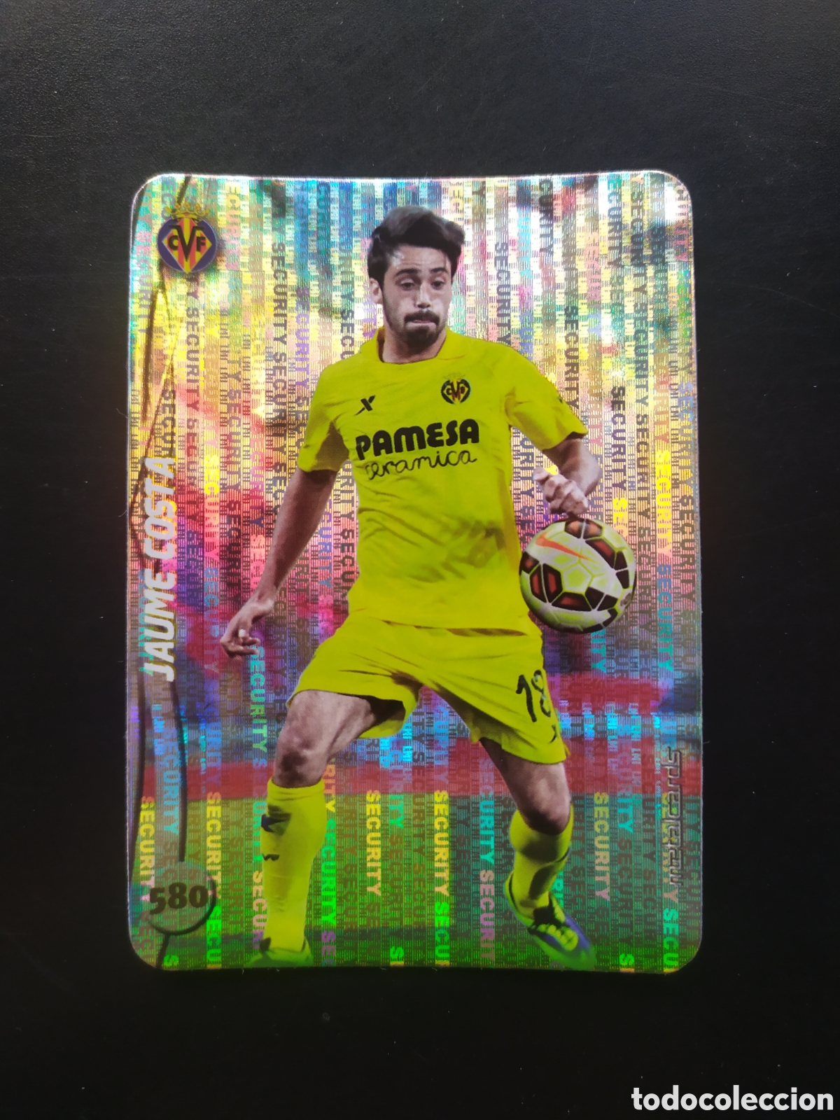 Cromos de F&uacute;tbol: Mundicromo fichas Liga 2014 2015 14 15 Jaume Costa top brillo security n&deg; 580 Villarreal