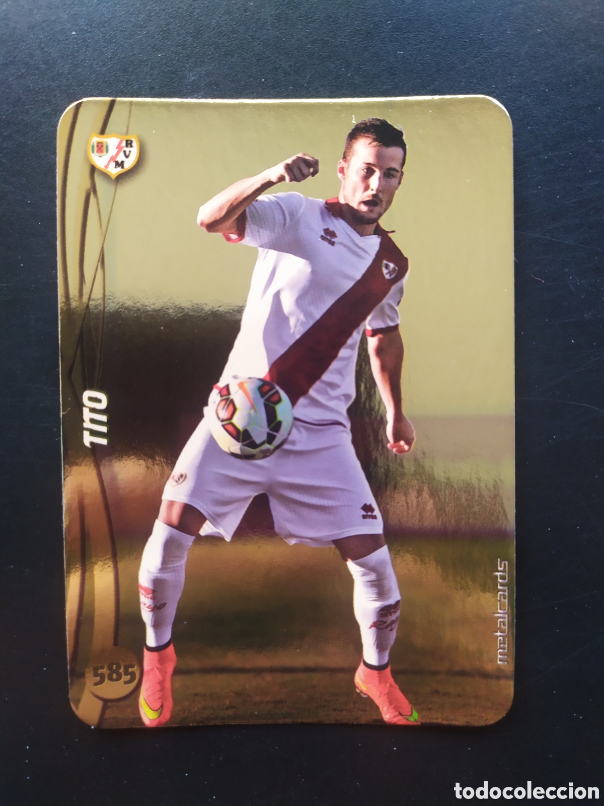 Cromos de F&uacute;tbol: Mundicromo fichas Liga 2014 2015 14 15 Tito top brillo liso dorado n&deg; 585 Rayo Vallecano