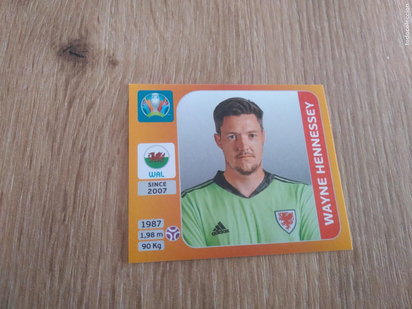 Cromos de F&uacute;tbol: 99 WAYNE HENNESSEY WALES GALES CROMO PANINI EURO 2020 EUROCOPA FUTBOL TOURNAMENT EDITION