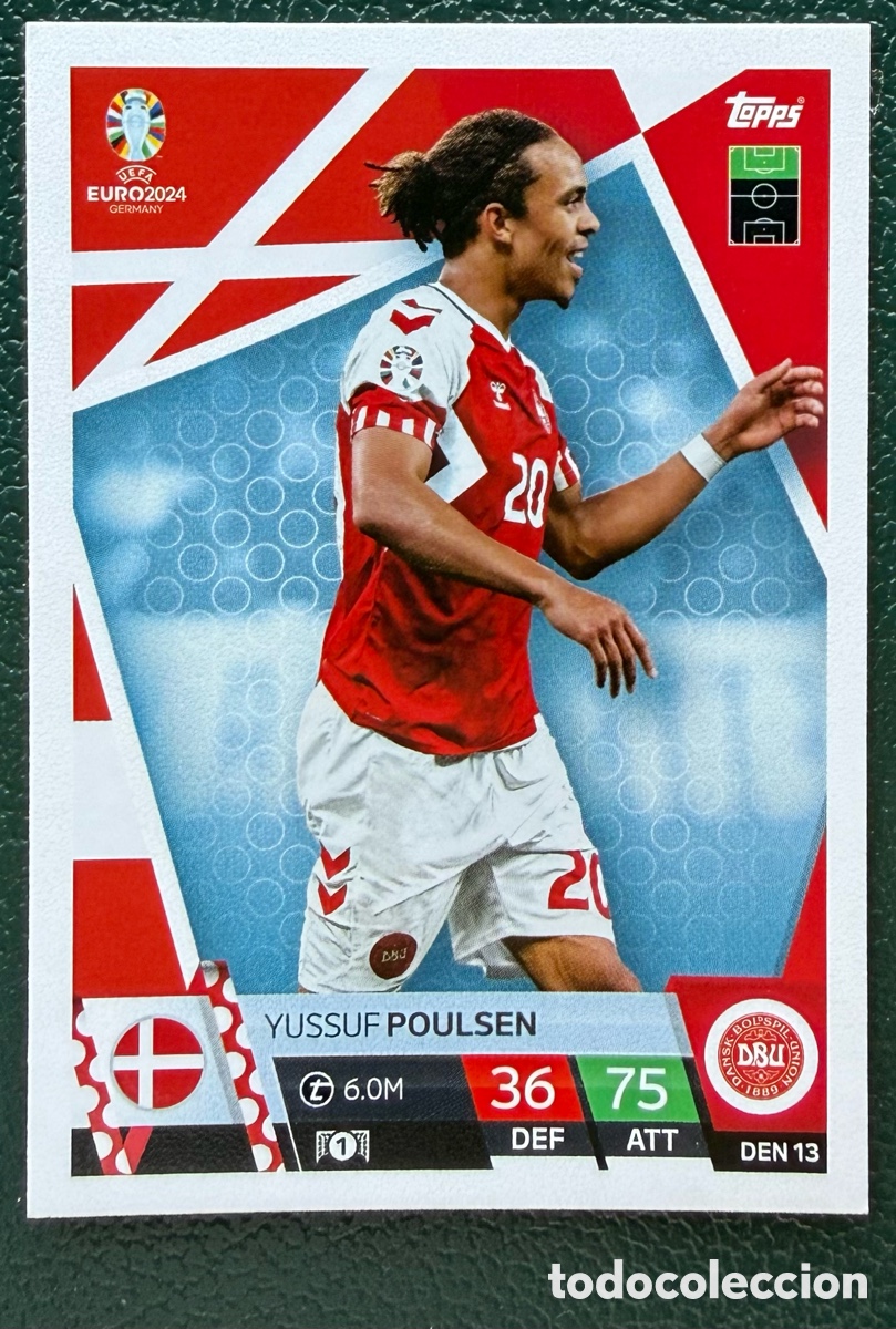 Fu&szlig;ball-Sticker: DEN 13 YUSSUF POULSEN DINAMARCA FICHAS ALBUM TOPPS UEFA EURO 2024 MATCH ATTAX