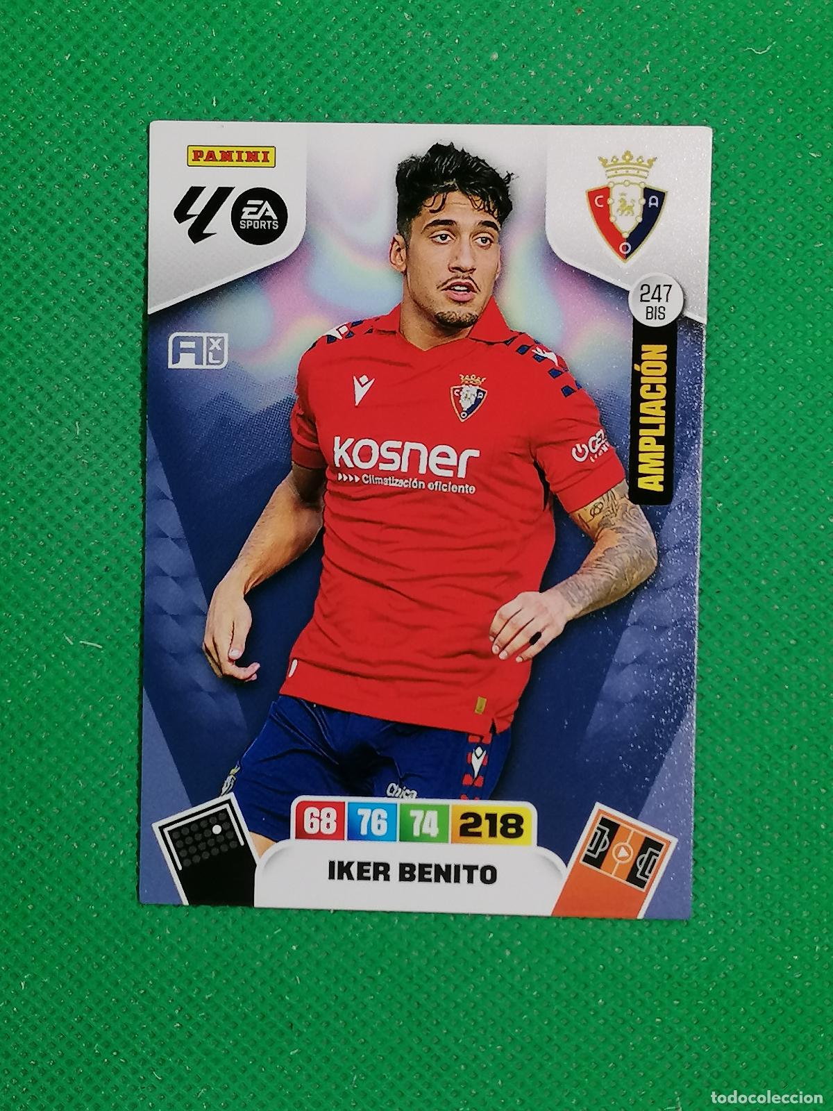 Cromos de F&uacute;tbol: 247 BIS 247BIS IKER BENITO OSASUNA AMPLIACION ⚽ LIGA ADRENALYN XL 2025 2026 25 26 ⚽