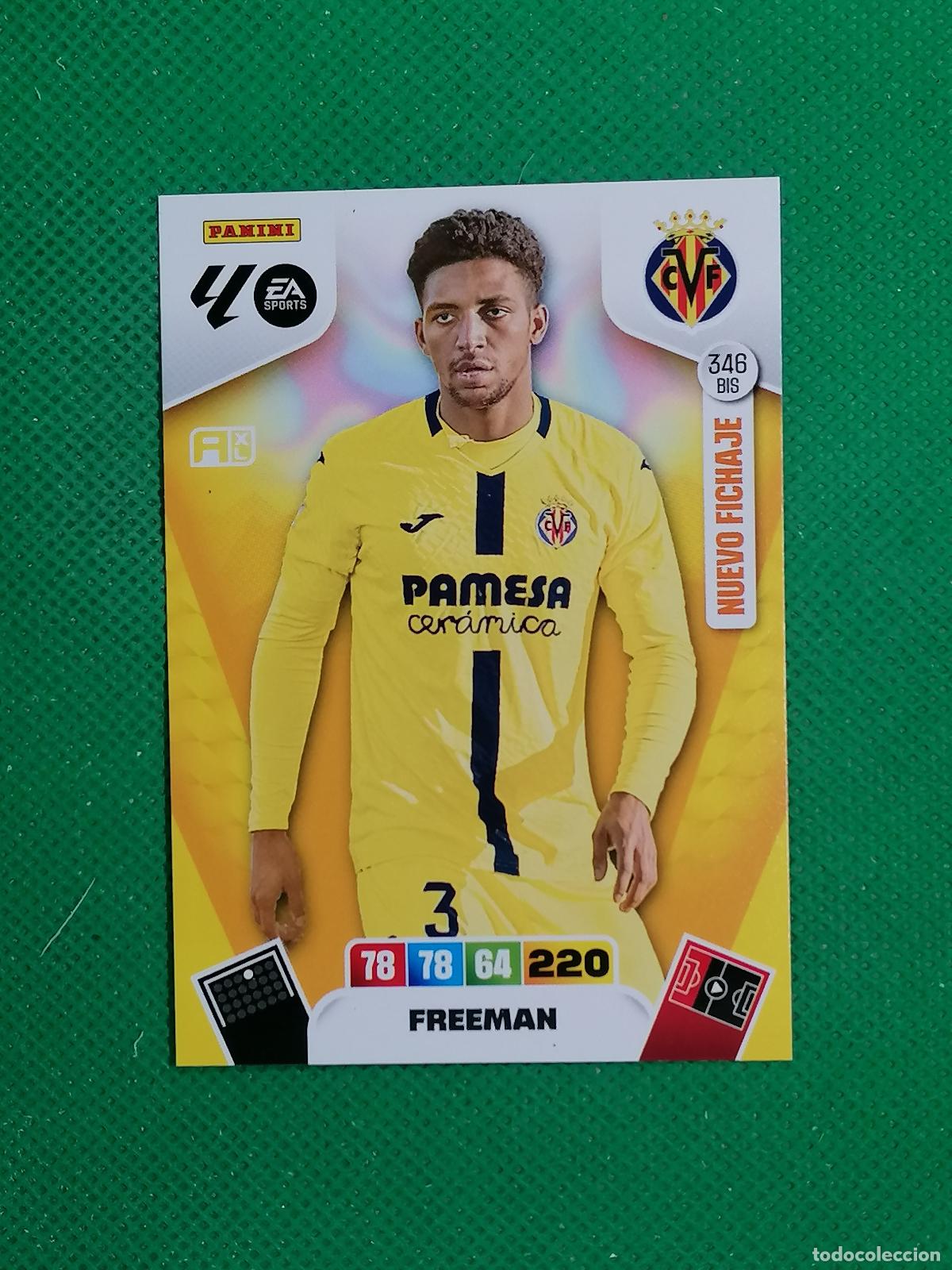 Cromos de F&uacute;tbol: 346BIS 346 BIS FREEMAN VILLARREAL NUEVO FICHAJE ⚽ LIGA ADRENALYN XL 2025 2026 25 26 ⚽