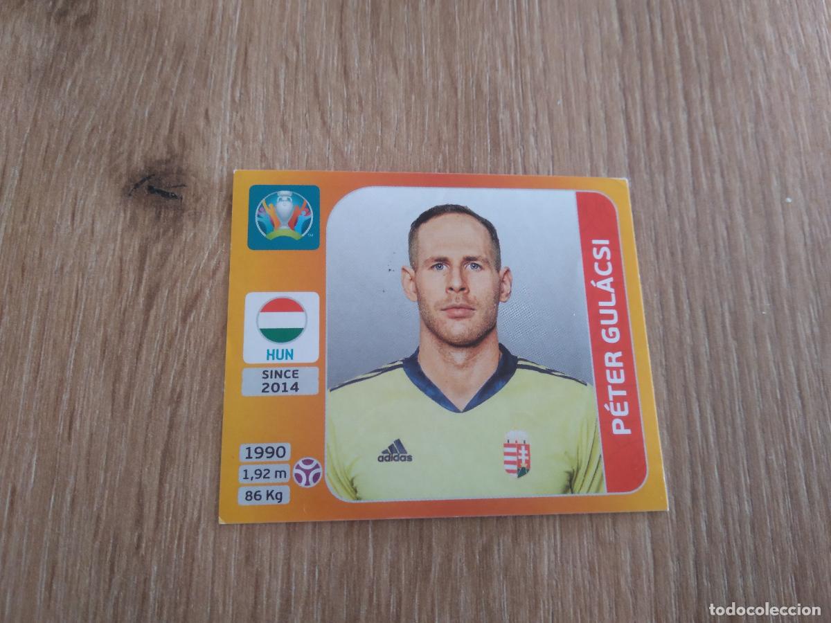 Cromos de F&uacute;tbol: 626 PETER GULACSI HUNGRIA CROMO PANINI EURO 2020 EUROCOPA FUTBOL TOURNAMENT EDITION
