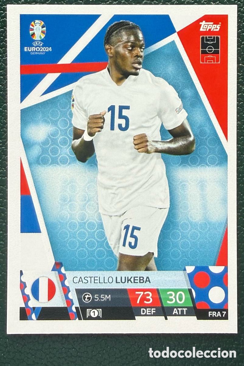 Cartes &agrave; collectionner de Football: FRA 7 CASTELLO LUKEBA FRANCIA FICHAS ALBUM TOPPS UEFA EURO 2024 MATCH ATTAX
