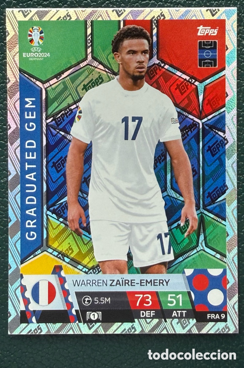Cartes &agrave; collectionner de Football: FRA 9 WARREN ZAIRE EMERY FRANCIA GRADUATED GEM FICHAS ALBUM TOPPS UEFA EURO 2024 MATCH ATTAX