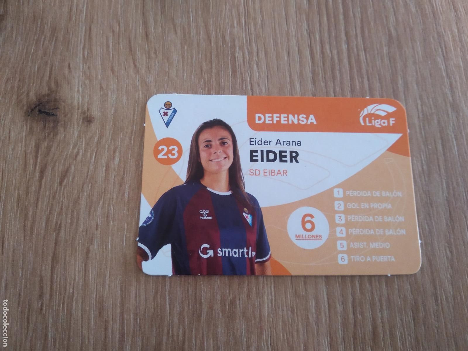 Cromos de F&uacute;tbol: EIDER ARANA EIBAR CROMO TARJETA FUTBOL FEMENINO 24-25 JUEGO DE LA LIGA F 2024-2025