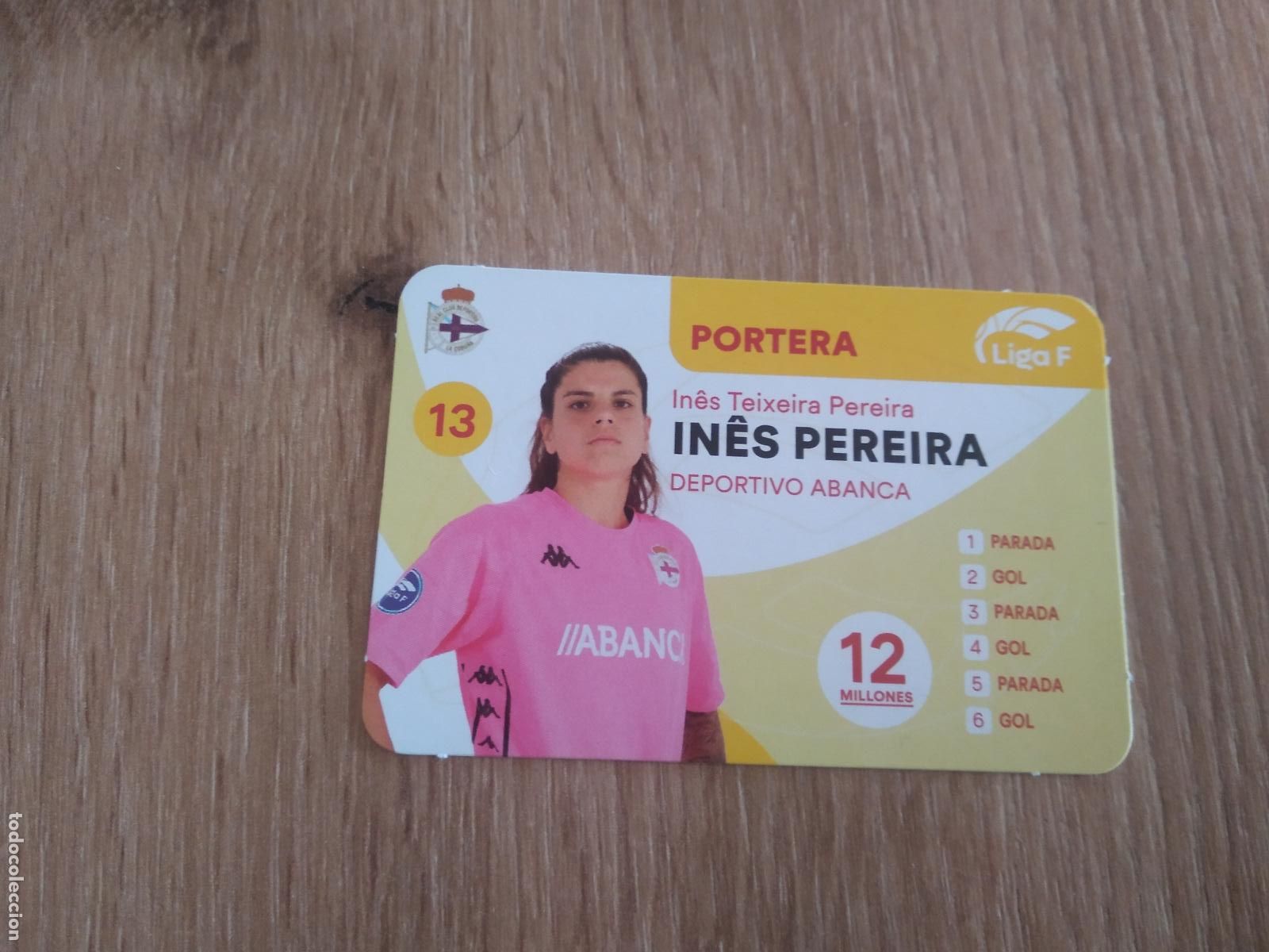 Cartes &agrave; collectionner de Football: INES PEREIRA DEPORTIVO CORU&Ntilde;A CROMO FUTBOL FEMENINO 24-25 JUEGO DE LA LIGA F 2024-2025