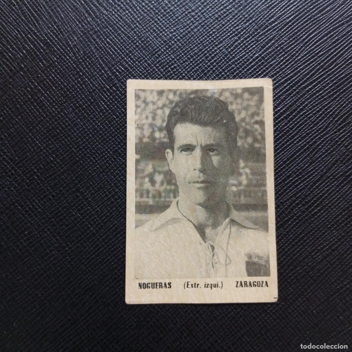 Cromos de F&uacute;tbol: NOGUERAS ZARAGOZA BRUGUERA ASES DEL FUTBOL 1951 1952 CROMO 51 52 - SIIN PEGAR - A32 PG55