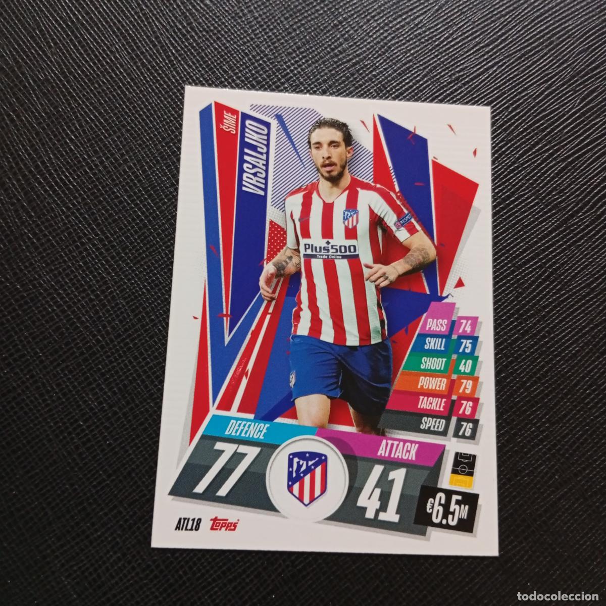 Cromos de F&uacute;tbol: VRSALJKO AT MADRID TOPPS MATCH ATTAX 2020 2021 CROMO 20 21 FUTBOL - (MD01/02-3) PG60