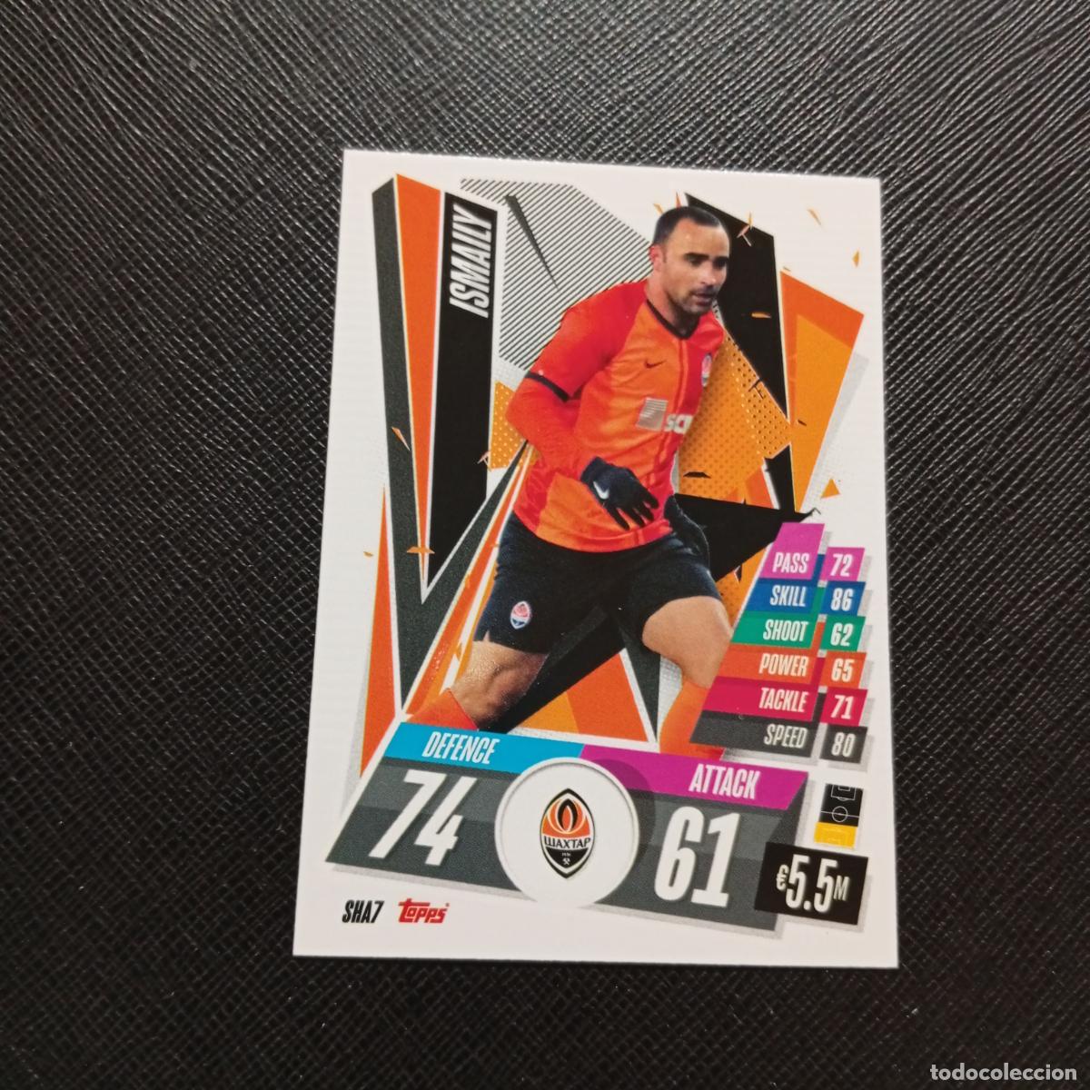 Cromos de F&uacute;tbol: ISMAILY SHAKHTAR DONETSK TOPPS MATCH ATTAX 2020 2021 CROMO 20 21 FUTBOL - (MD01/02-3) PG74