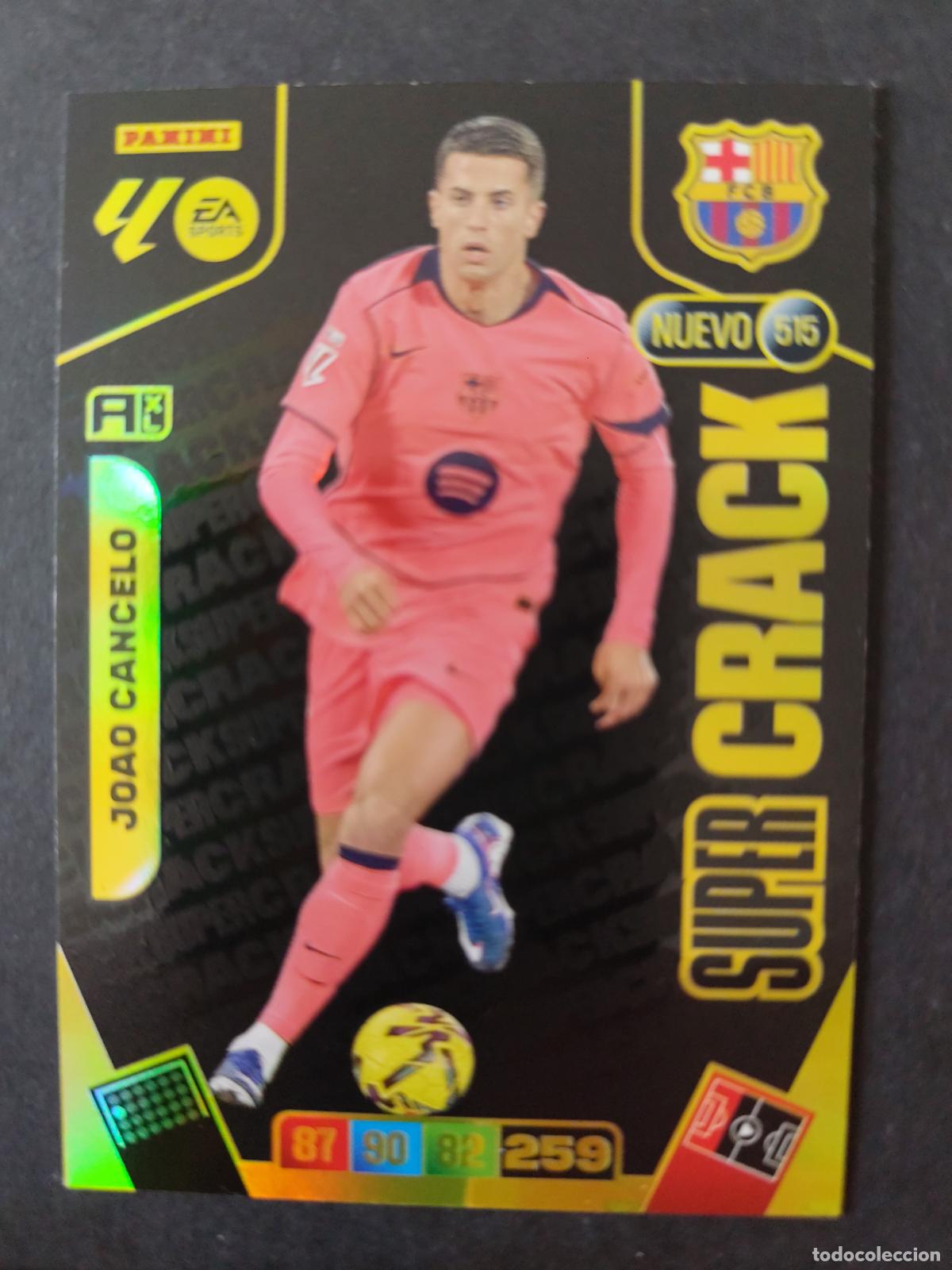 Cromos de F&uacute;tbol: 515 JOAO CANCELO BARCELONA BAR&Ccedil;A NUEVO SUPER CRACK ADRENALYN 2025 2026 25 26 PEDIDO M&Iacute;NIMO 2&euro;