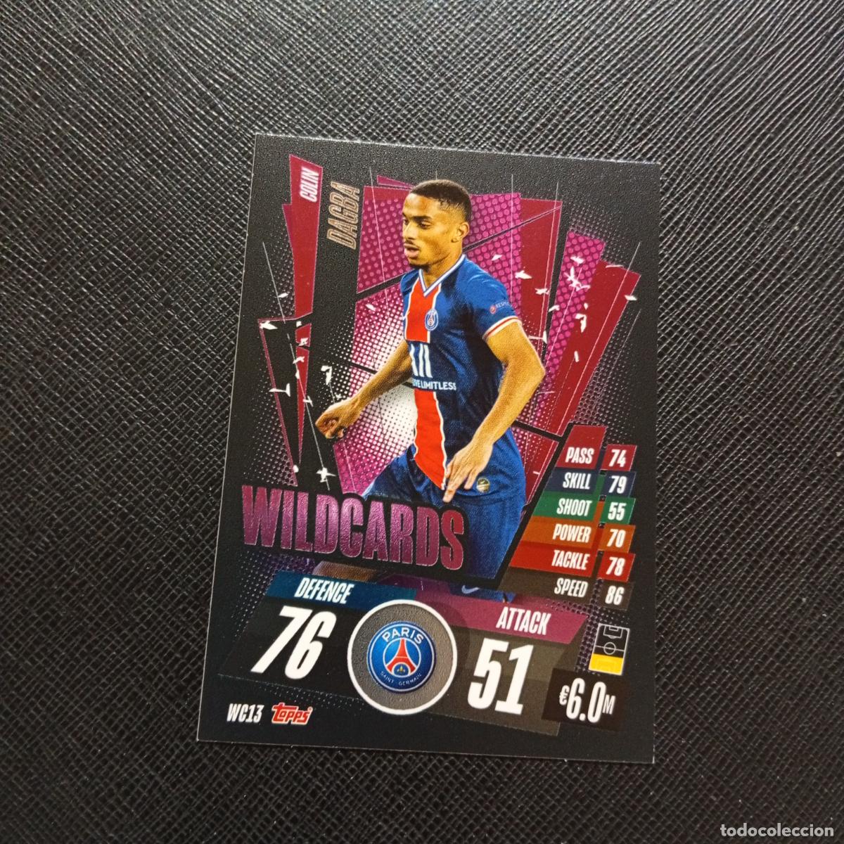 Cartes &agrave; collectionner de Football: DAGBA PSG TOPPS MATCH ATTAX 2020 2021 CROMO 20 21 FUTBOL - (MD01/02-3) P80 WILDCARDS