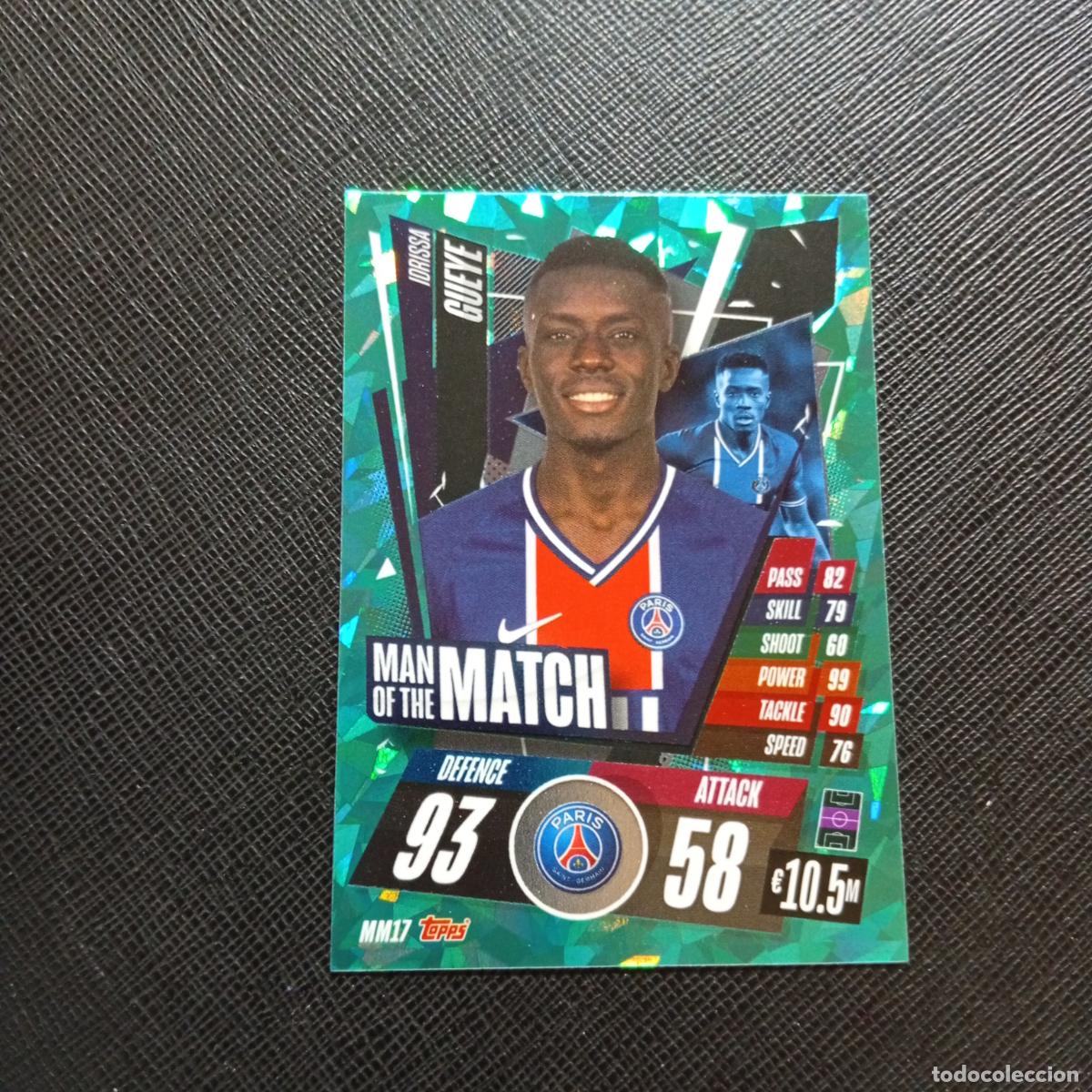 Cromos de F&uacute;tbol: GUEYE PSG TOPPS MATCH ATTAX 2020 2021 CROMO 20 21 - (MD01/02-3) P82 MAN OF THE MATCH