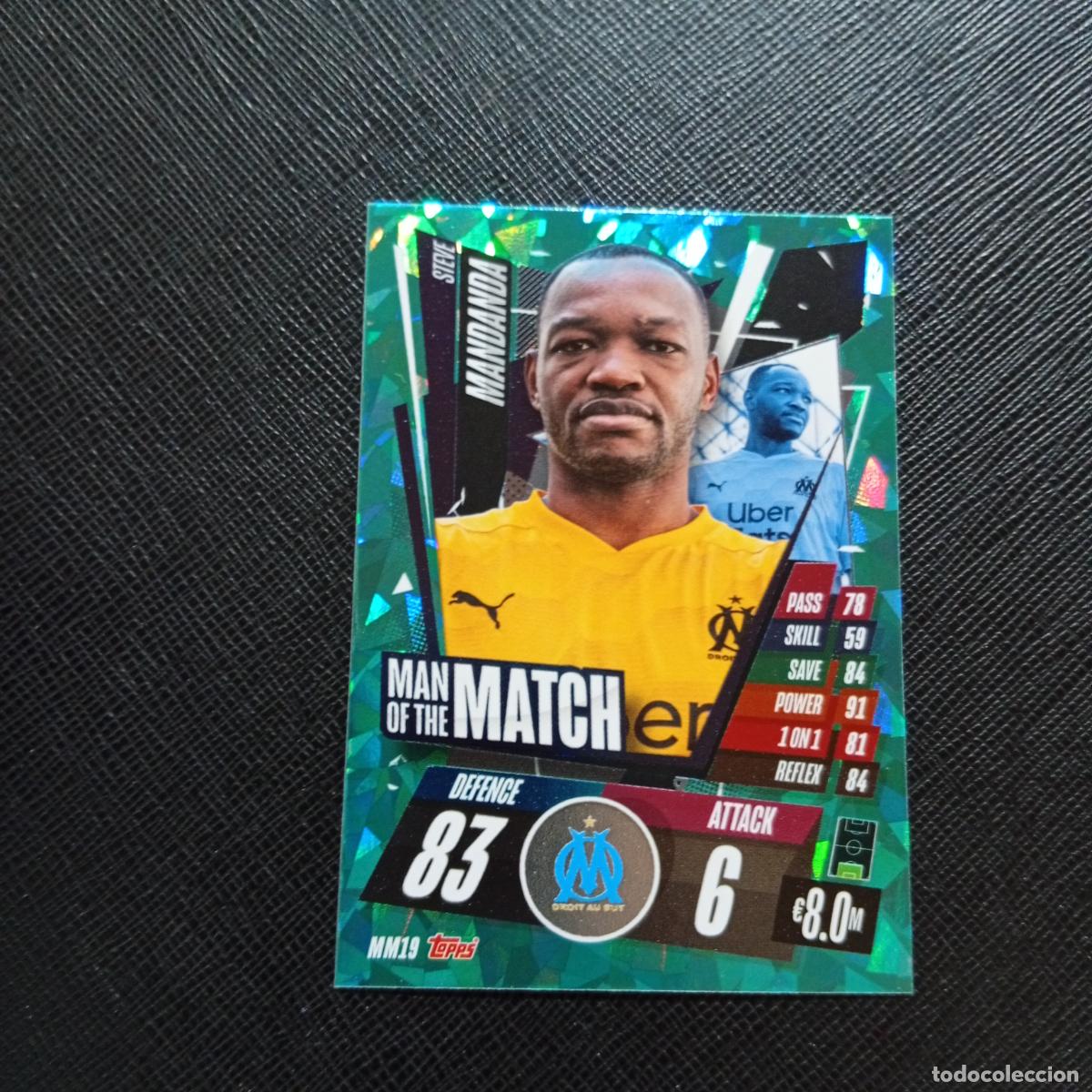 Cromos de F&uacute;tbol: MANDANDA MARSELLA TOPPS MATCH ATTAX 2020 2021 CROMO 20 21 - (MD01/02-3) P82 MAN OF THE MATCH