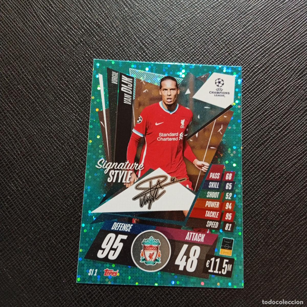 Cromos de F&uacute;tbol: VAN DIJK LIVERPOOL TOPPS MATCH ATTAX 2020 2021 CROMO 20 21 - (MD01/02-3) P84 SIGNATURE STYLE