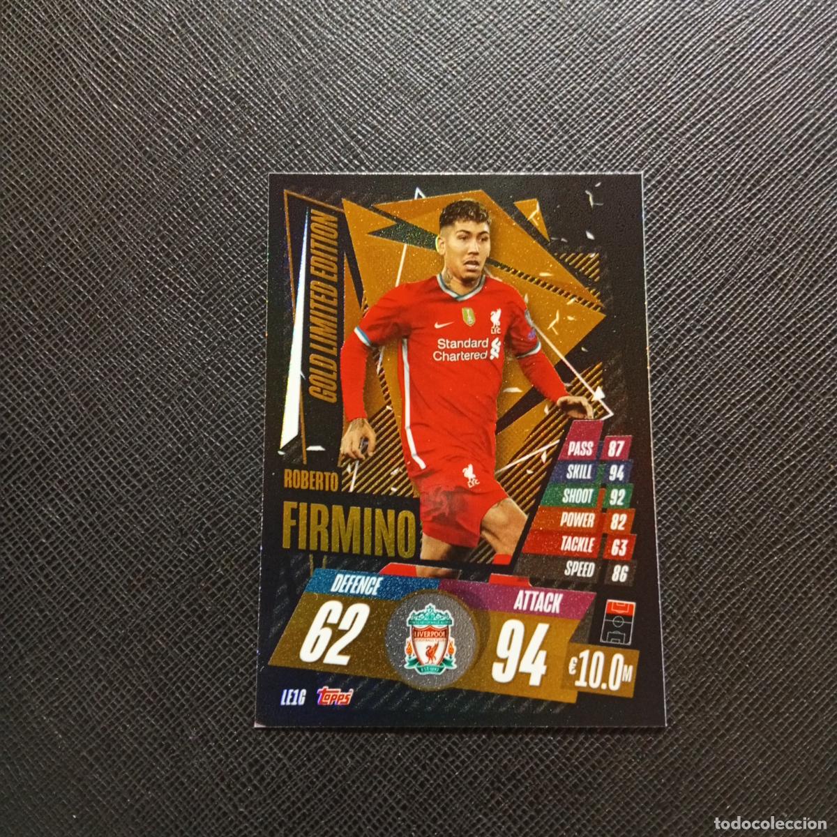 Cromos de F&uacute;tbol: FIRMINO LIVERPOOL TOPPS MATCH ATTAX 2020 2021 CROMO 20 21 -(MD01/02-3) P45 LIMITED EDITON GOLD