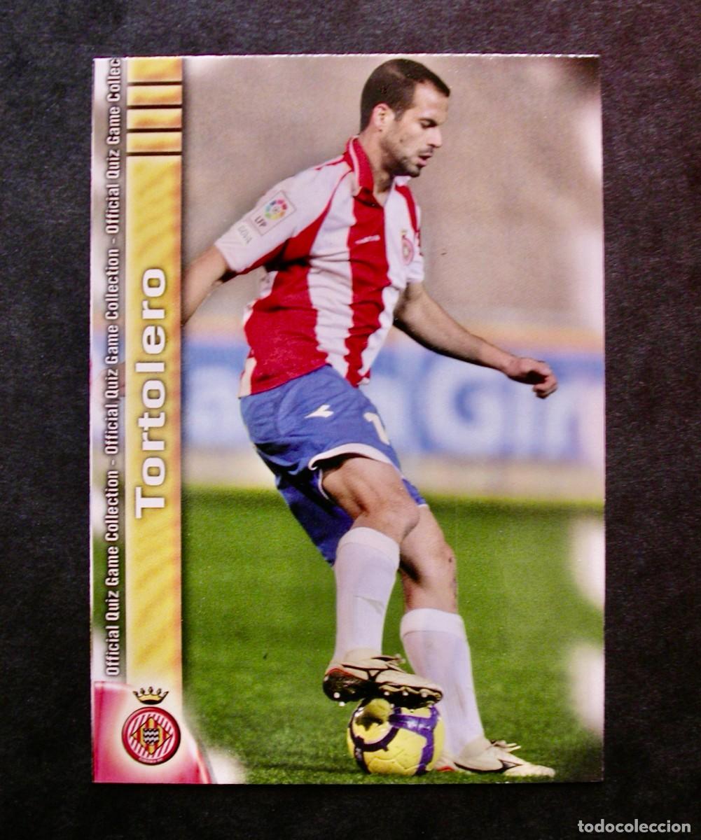 Cromos de F&uacute;tbol: 1031 TORTOLERO / GIRONA / SEGUNDA DIVISI&Oacute;N / QUIZ GAME COLLECTION 2009 2010 09 10 / MUNDICROMO