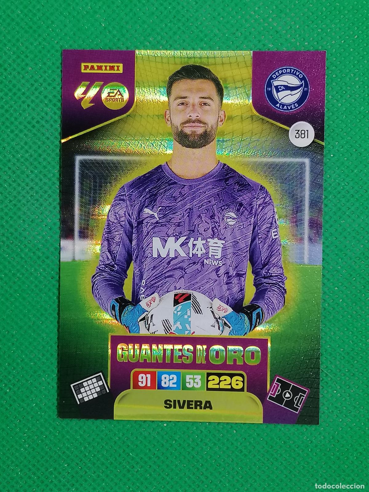 Cromos de Futebol: 381 SIVERA ALAVES GUANTES DE ORO ⚽ LIGA ADRENALYN XL 2025 2026 25 26 ⚽