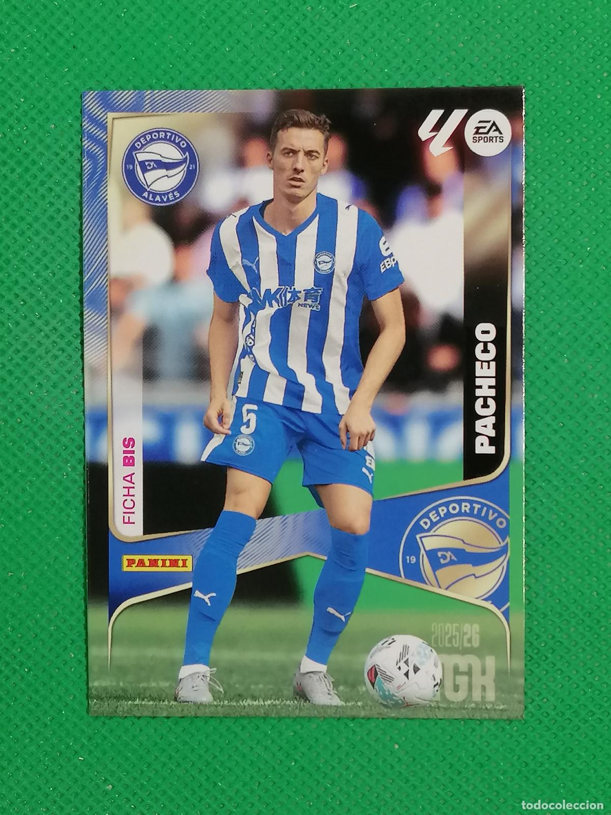 Cromos de F&uacute;tbol: 24 BIS 24BIS PACHECO ALAVES LAST CARDS ⚽ MEGACRACKS LIGA 2025 2026 25 26 ⚽