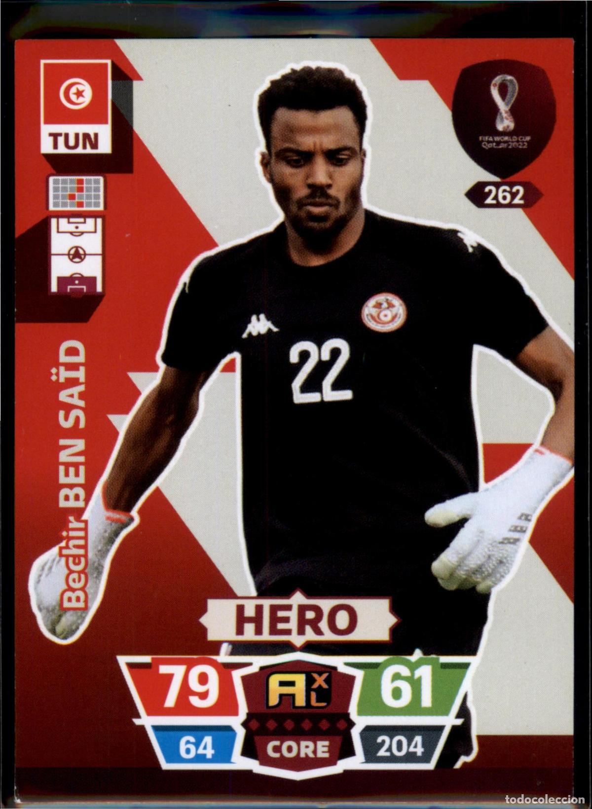 Cromos de F&uacute;tbol: Ben Sa&iuml;d Hero N&ordm; 262 T&uacute;nez Mundial Catar Qatar Adrenalyn XL 2022 Panini 22 FIFA World Cup