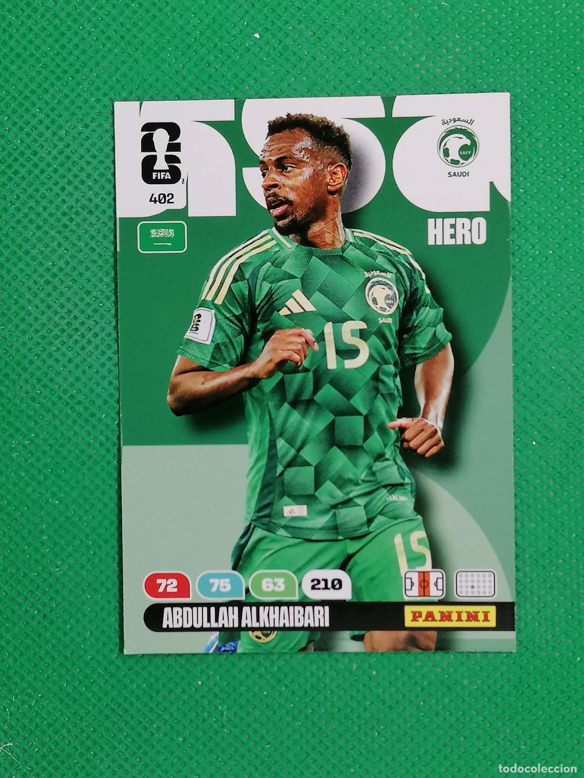 Cromos de F&uacute;tbol: 402 ABDULLAH ALKHAIBARI ARABIA SAUDI HERO ⚽ PANINI ADRENALYN FIFA WORLD CUP 26 2026 ⚽
