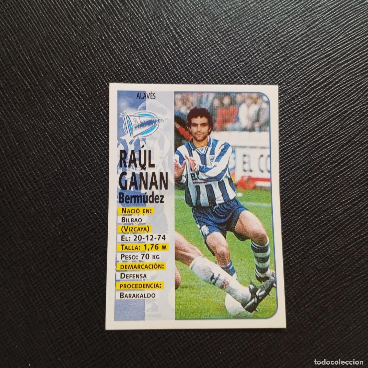 Cromos de F&uacute;tbol: 320 RAUL GA&Ntilde;AN ALAVES PANINI 1998 1999 CROMO FUTBOL LIGA 98 99 - SIN PEGAR - A111 PG64