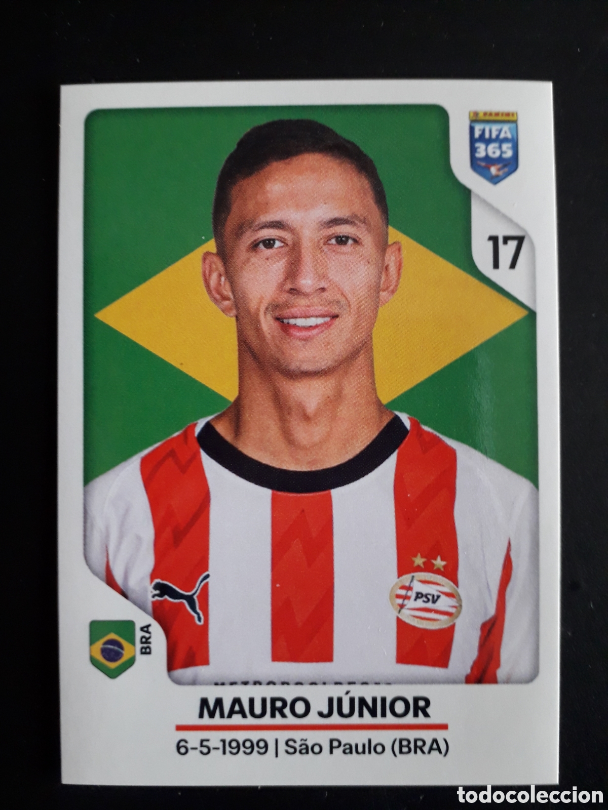Cromos de F&uacute;tbol: MAURO J&Uacute;NIOR PSV EINDHOVEN, N&deg; 338 FIFA 365 PANINI STICKER 2026 PEDIDO M&Iacute;NIMO 3&euro;