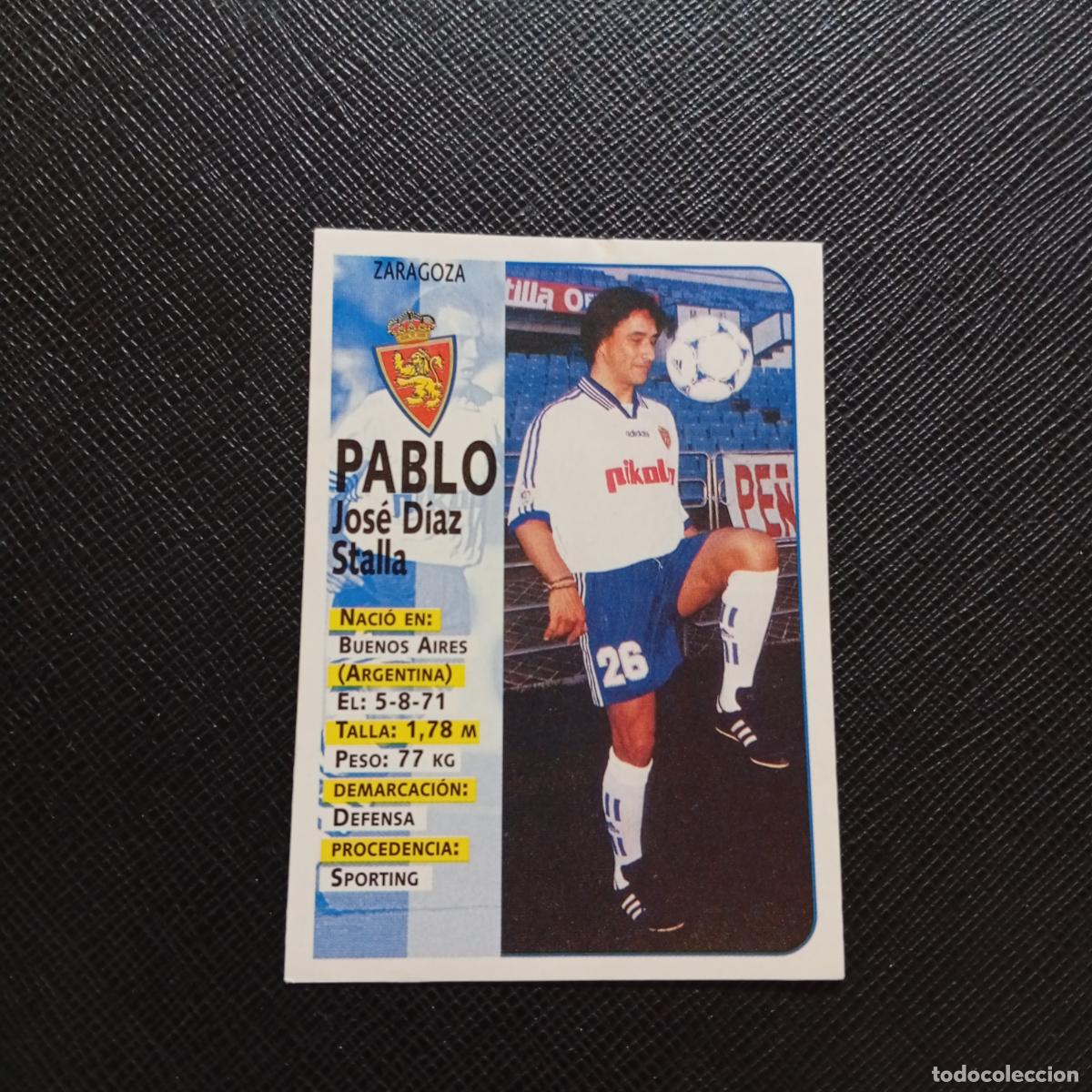 Cromos de F&uacute;tbol: 424 PABLO ZARAGOZA PANINI 1998 1999 CROMO FUTBOL LIGA 98 99 - SIN PEGAR - A111 PG253 FICHAJE