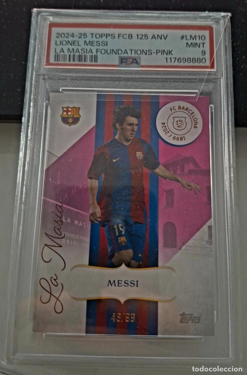 Cromos de F&uacute;tbol: MESSI 2024 TOPPS FCB 125 ANIV /99 PSA 9