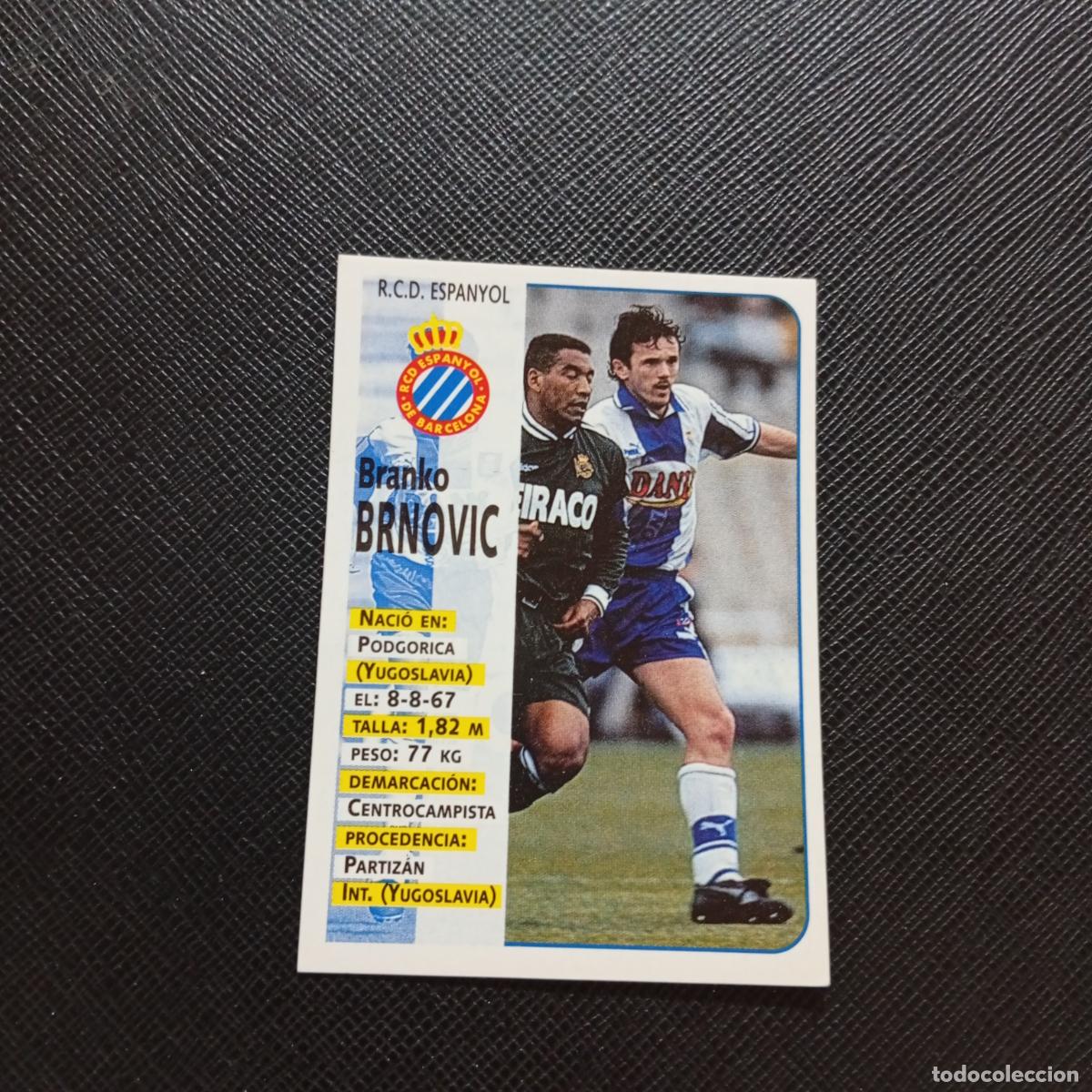 Cromos de F&uacute;tbol: 187 BRNOVIC ESPA&Ntilde;OL PANINI 1998 1999 CROMO FUTBOL LIGA 98 99 - SIN PEGAR - A111 PG289