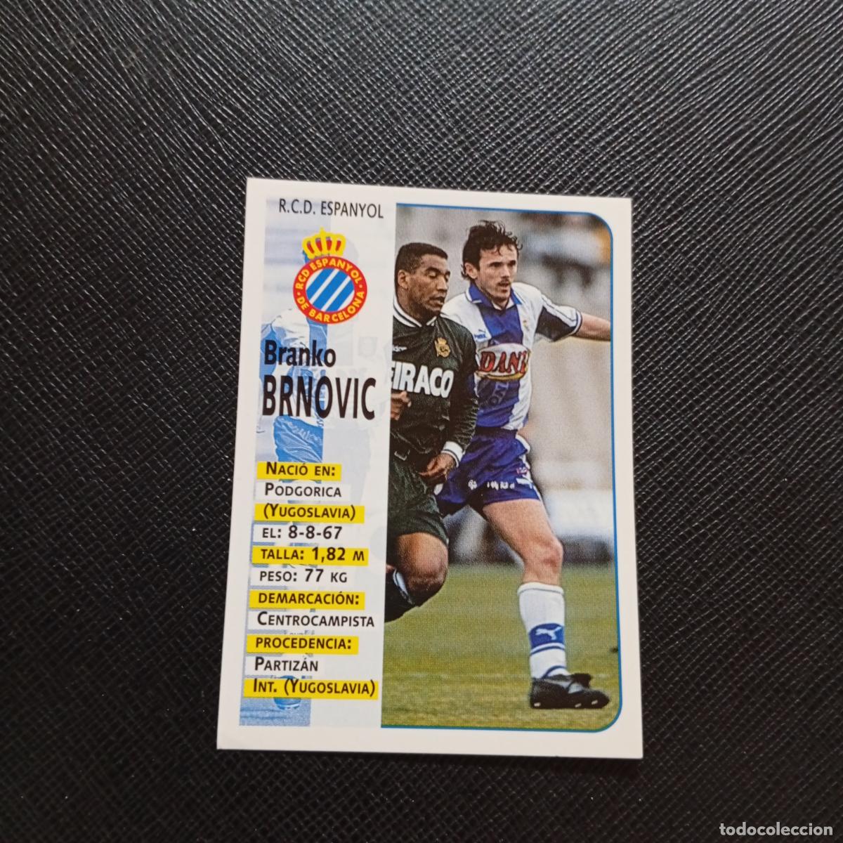 Cromos de F&uacute;tbol: 187 BRNOVIC ESPA&Ntilde;OL PANINI 1998 1999 CROMO FUTBOL LIGA 98 99 - SIN PEGAR - A111 PG289 B