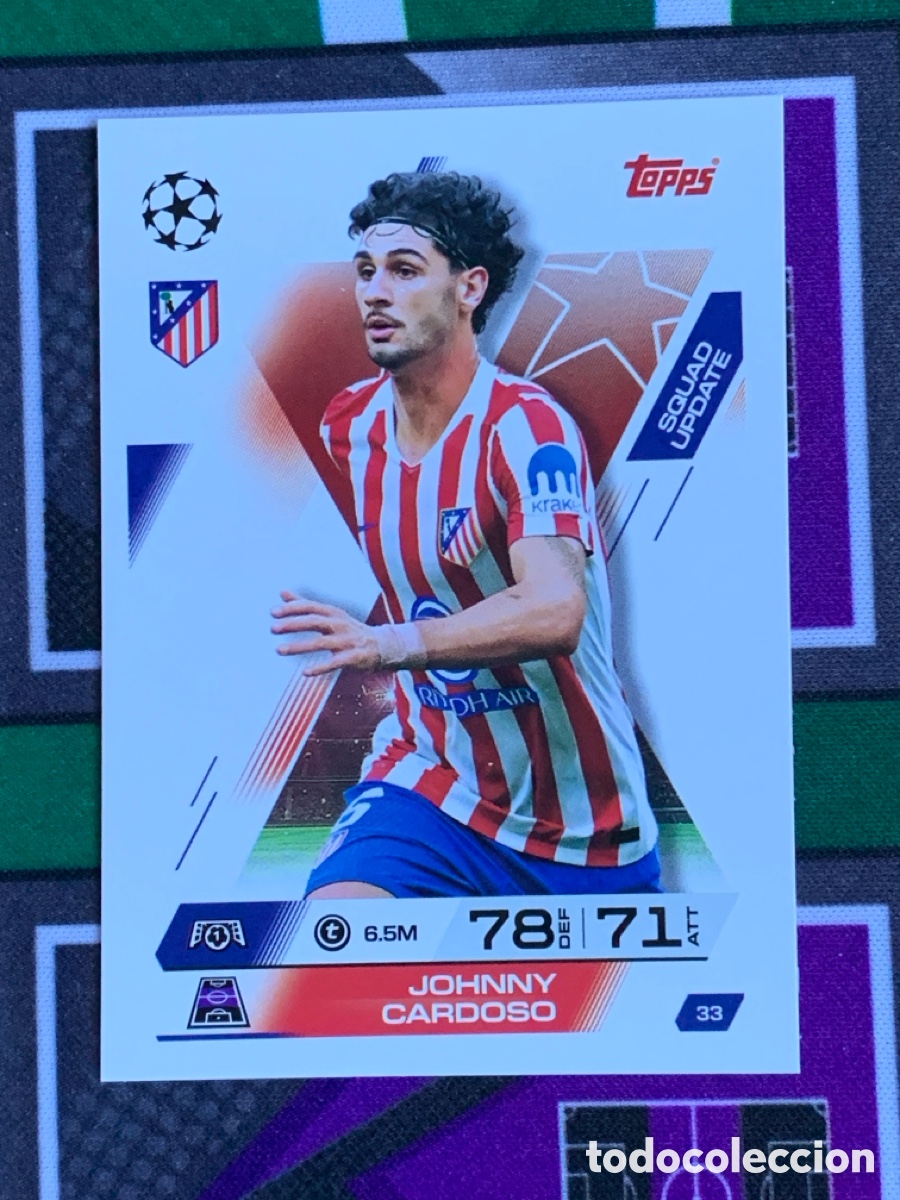 Cromos de F&uacute;tbol: 33 Jonny Cardoso Atl&eacute;tico de Madrid Squad Update Match Attax Extra 2025 2026 25 26