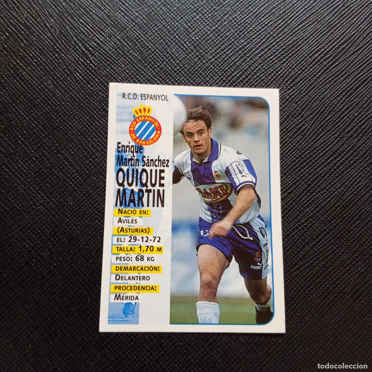 Cromos de F&uacute;tbol: 193 QUIQUE MARTIN ESPA&Ntilde;OL PANINI 1998 1999 CROMO FUTBOL LIGA 98 99 - SIN PEGAR - A111 PG325