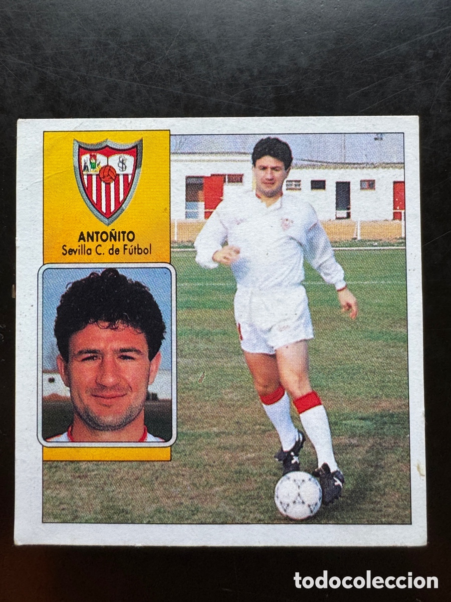 Cromos de F&uacute;tbol: Anto&ntilde;ito Sevilla Liga Este 1992/93