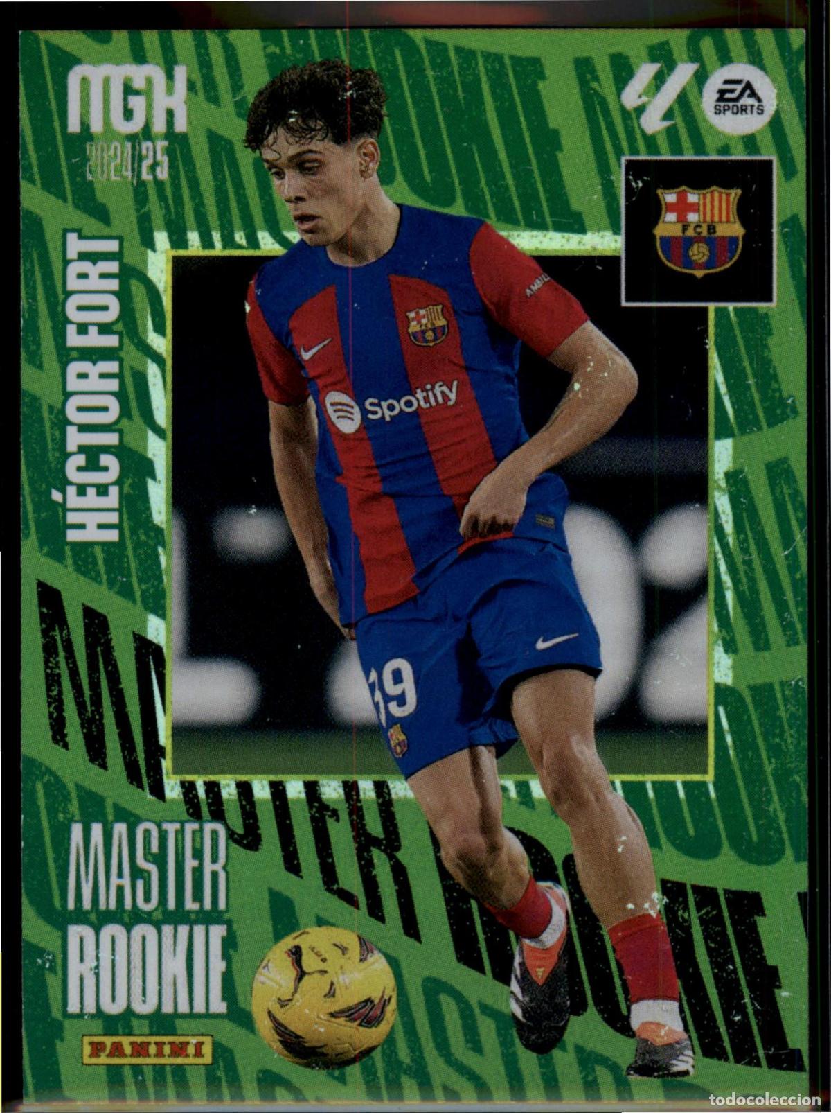 Cromos de F&uacute;tbol: H&eacute;ctor Fort Master Rookie N&ordm; 413 Bar&ccedil;a (Barcelona) Liga Santander Megacracks 2024 2025 Panini 24 25