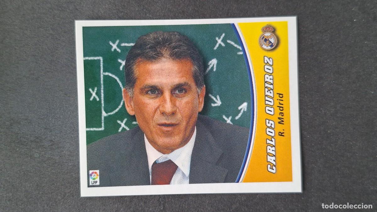 Cromos de F&uacute;tbol: L5 CARLOS QUEIROZ ENTRENADOR REAL MADRID LIGA ESTE 2003 2004 03 04 NUNCA PEGADO SIN PEGAR