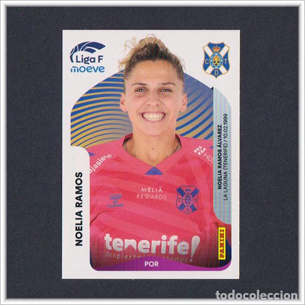 Cromos de Futebol: LIGA FEMENINA F MOEVE 2025 2026 25 26 PANINI NOELIA RAMOS 104 ADEJE TENERIFE COLECCI&Oacute;N ALBUM