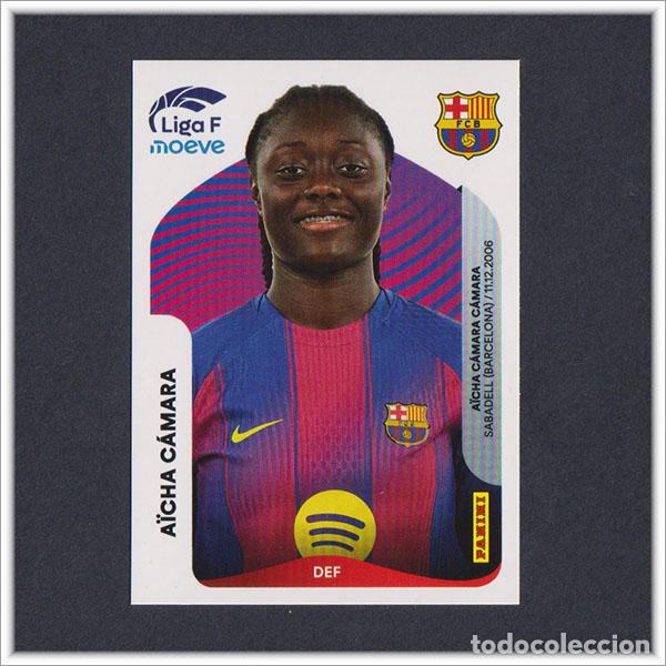 Cromos de F&uacute;tbol: LIGA FEMENINA F MOEVE 2025 2026 25 26 PANINI AICHA CAMARA 87B 87 B BARCELONA COLECCI&Oacute;N BAR&Ccedil;A