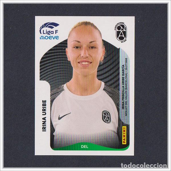 Cromos de F&uacute;tbol: LIGA FEMENINA F MOEVE 2025 2026 25 26 PANINI IRINA URIBE 79A 79 A BADALONA WOMEN COLECCI&Oacute;N ALBUM