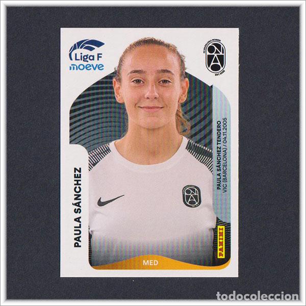 Football Stickers: LIGA FEMENINA F MOEVE 2025 2026 25 26 PANINI PAULA SANCHEZ 74 BADALONA WOMEN COLECCI&Oacute;N ALBUM