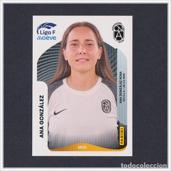 Football Stickers: LIGA FEMENINA F MOEVE 2025 2026 25 26 PANINI ANA GONZALEZ 72 BADALONA WOMEN COLECCI&Oacute;N ALBUM