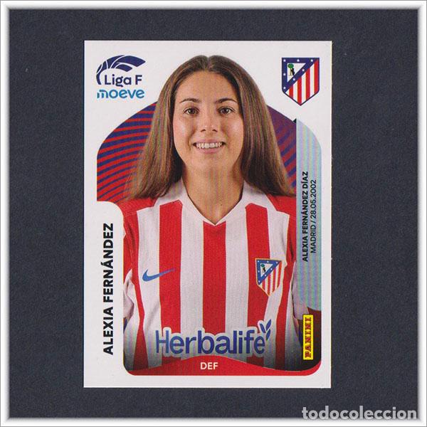 Cromos de F&uacute;tbol: LIGA FEMENINA F MOEVE 2025 2026 25 26 PANINI ALEXIA FERNANDEZ 46 ATL&Eacute;TICO MADRID COLECCI&Oacute;N ALBUM