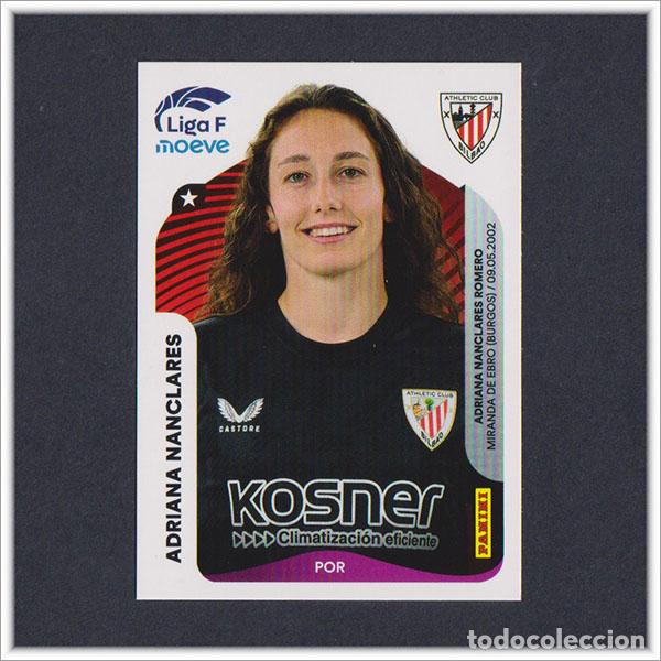 Cromos de Futebol: LIGA FEMENINA F MOEVE 2025 2026 25 26 PANINI ADRIANA NANCLARES 24 ATHLETIC BILBAO COLECCI&Oacute;N ALBUM