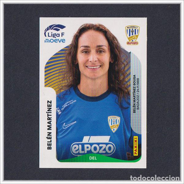 Cromos de Futebol: LIGA FEMENINA F MOEVE 2025 2026 25 26 PANINI BELEN MARTINEZ 20 ALHAMA EL POZO COLECCI&Oacute;N ALBUM