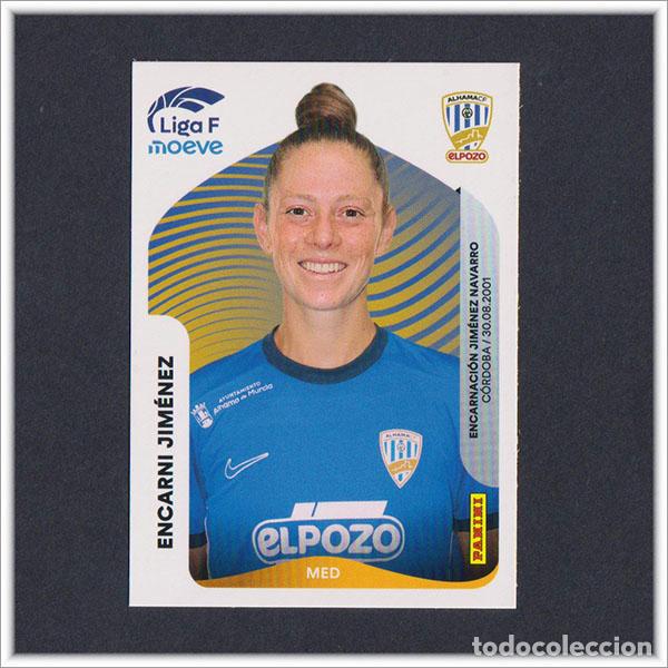 Cromos de F&uacute;tbol: LIGA FEMENINA F MOEVE 2025 2026 25 26 PANINI ENCARNI JIMENEZ 14 ALHAMA EL POZO COLECCI&Oacute;N ALBUM